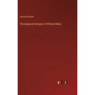 The engraved designs of William Blake