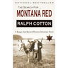Montana Red: A Ranger Sam Burrack Western Adventure