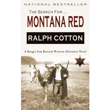 Montana Red: A Ranger Sam Burrack Western Adventure