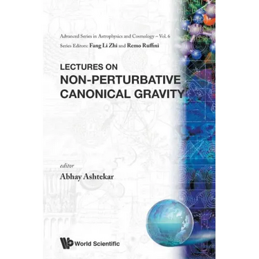 Lectures on Non-Perturbative Canonical Gravity