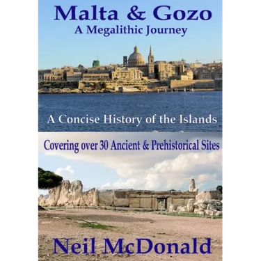 Malta & Gozo A Megalithic Journey