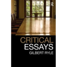 Critical Essays: Collected Papers Volume 1