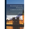 Bournemouth, Poole & Christchurch