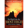 No High Like the Most High: Divine Direction for Destiny