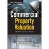 Commercial Property Valuation: Methods and Case Studies