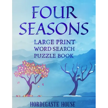 FOUR SEASONS Large Print Word Search Puzzle Book