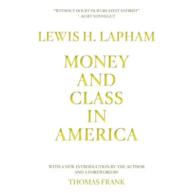 Money and Class in America