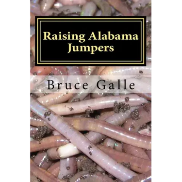 Raising Alabama Jumpers: The Best Yard and Garden Earthworm