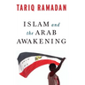 Islam and the Arab Awakening