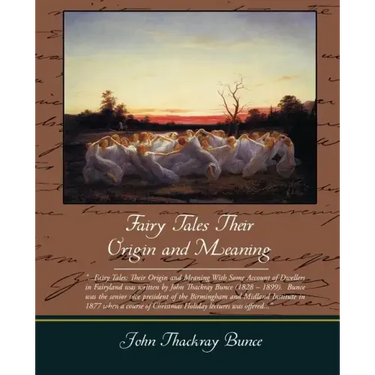 Fairy Tales Their Origin and Meaning