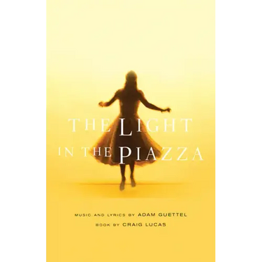 The Light in the Piazza
