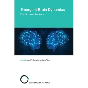 Emergent Brain Dynamics: Prebirth to Adolescence