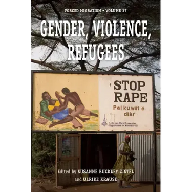 Gender, Violence, Refugees