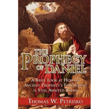 The Prophecy of Daniel