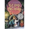 Elf Dog and Owl Head