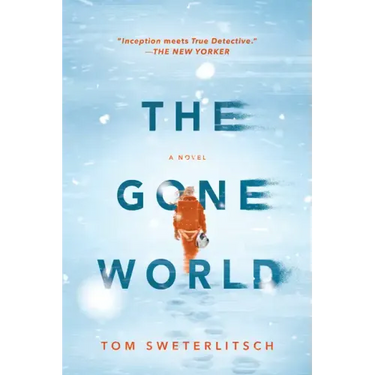 The Gone World