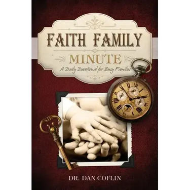 Faith Family Minute: A Daily Devotional for Busy Families