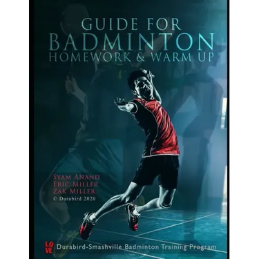 Guide to Badminton Homework & Warm Up