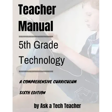 5th Grade Technology: A Comprehensive Curriculum