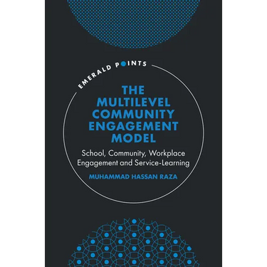 The Multilevel Community Engagement Model: School, Community, Workplace Engagement and Service-Learning