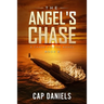The Angel's Chase: A Chase Fulton Novel