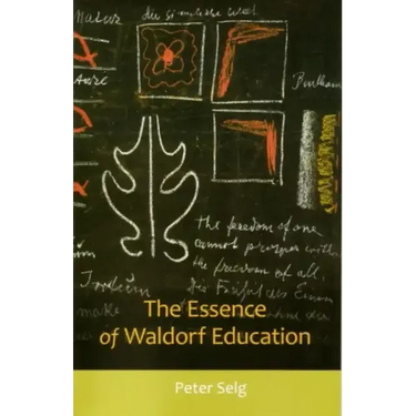 The Essence of Waldorf Education