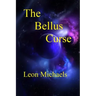 The Bellus Curse