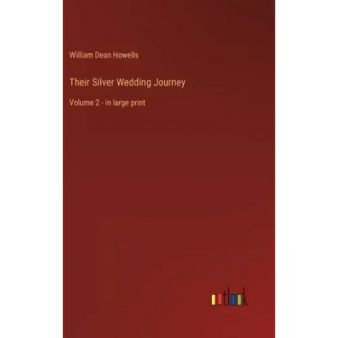 Their Silver Wedding Journey: Volume 2 - in large print