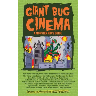 Giant Bug Cinema - A Monster Kid's Guide (hardback)