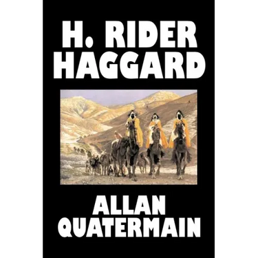 Allan Quatermain by H. Rider Haggard, Fiction, Fantasy, Classics, Action & Adventure