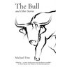 The Bull and Other Stories