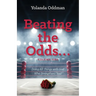 Beating the Odds... Doing All Things with God Who Strengthens You!