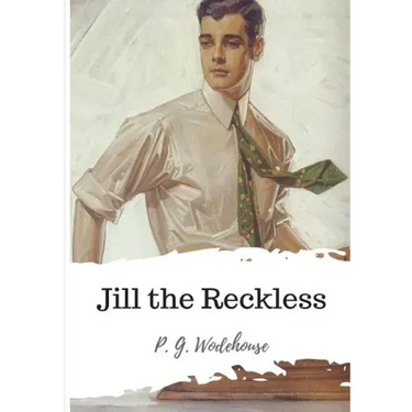 Jill the Reckless