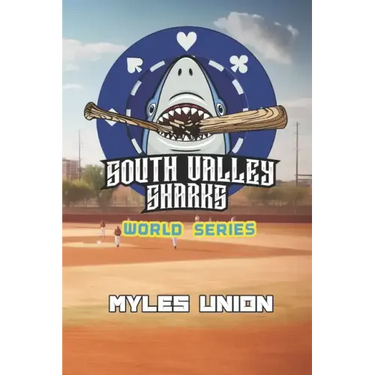 South Valley Sharks: World Series