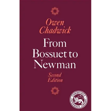 From Bossuet to Newman