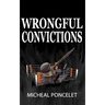 Wrongful Convictions