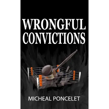 Wrongful Convictions
