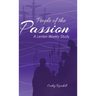 People of the Passion: A Lenten Weekly Study