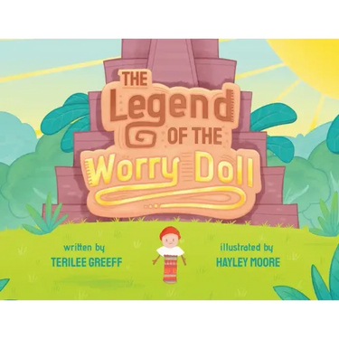 The Legend of the Worry Doll
