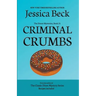 Criminal Crumbs