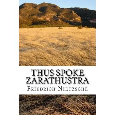 Thus Spoke Zarathustra: english edition