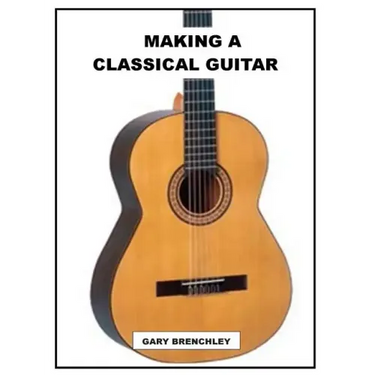 Making a Classical Guitar