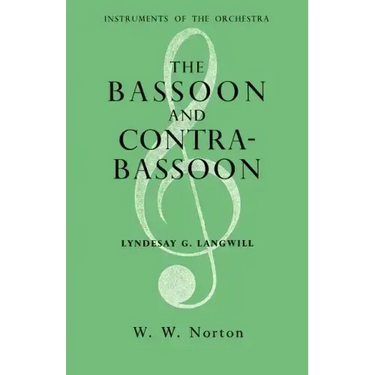 The Bassoon and Contrabassoon