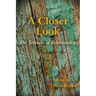 A Closer Look: The Textures of Relationship