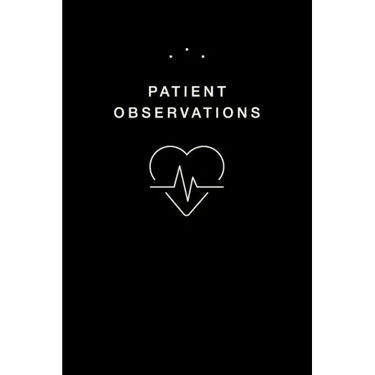 Patient Observations: Quickly and Efficiently Write Clinical Observations on the Go