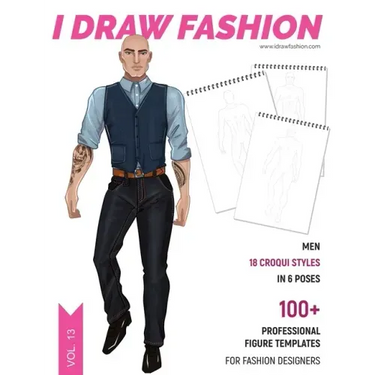 Men: 100+ Professional Figure Templates for Fashion Designers: Fashion Sketchpad with 18 Croqui Styles in 6 poses