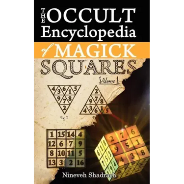 Occult Encyclopedia of Magick Squares: Planetary Angels and Spirits of Ceremonial Magick