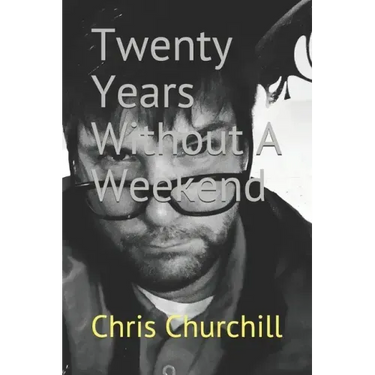 Twenty Years Without A Weekend