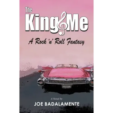 The King & Me: A Rock 'n' Roll Fantasy