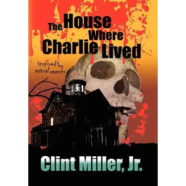 The House Where Charlie Lived